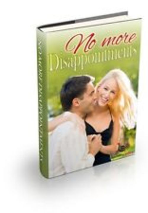Product picture No More Disappointments 